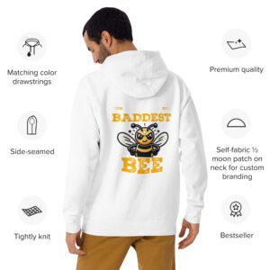 Be the Baddest Bee Hoodie