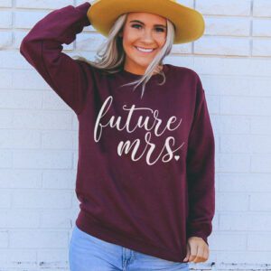 Future Mrs Sweatshirt