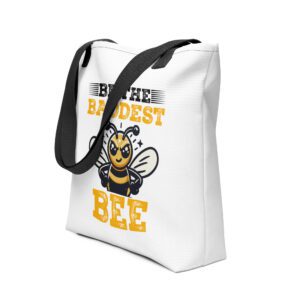 Be the Baddest Bee - Tote bag